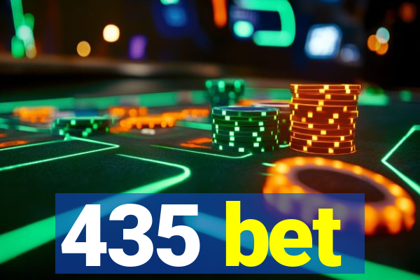 435 bet